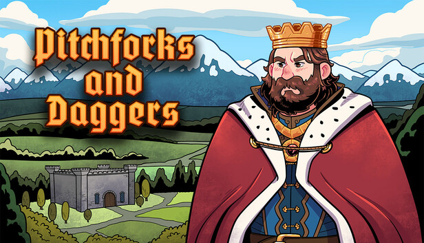 Pitchforks and Daggers Review – Long May The King Reign